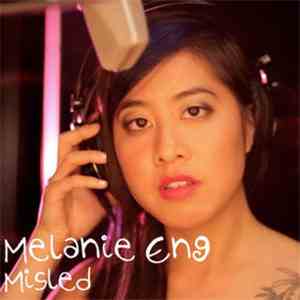 Melanie Eng - Misled