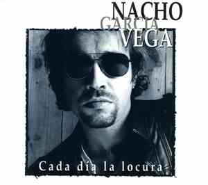 Nacho García Vega - Cada Dia la Locura