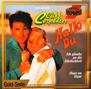 Orchester Cliff Carpenter - Hallo Du