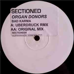 Organ Donors, The - Bad Karma