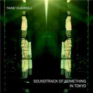 Painè - Soundtrack of Something in Tokyo