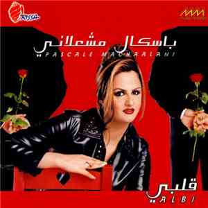 باسكال مشعلاني = Pascale Machaalani - قلبي = Albi
