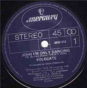 Polecats - John I'm Only Dancing