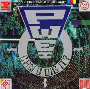Pop Will Eat Itself - Can U Dig It?