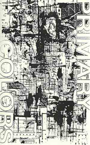 Primary Colors  - Feral Scriptures