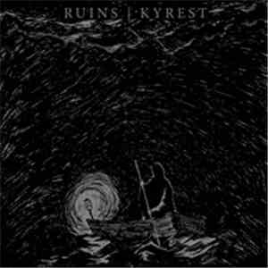Ruins  / Kyrest - Split