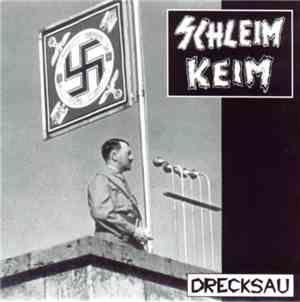 Schleim Keim - Drecksau