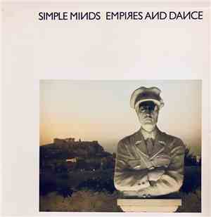 Simple Minds - Empires And Dance
