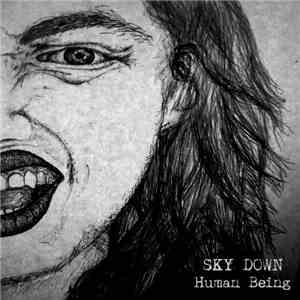 Sky Down - Human Being