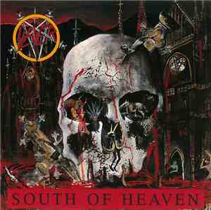 Slayer - South Of Heaven