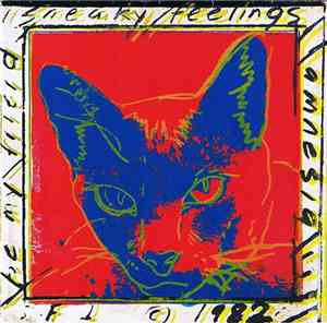 Sneaky Feelings - Be My Friend