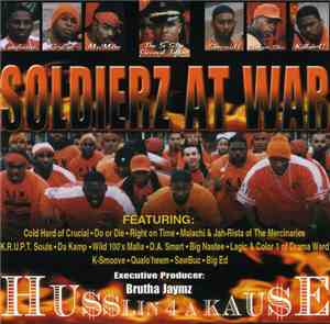 Soldierz At War - Husslin 4 A Kause