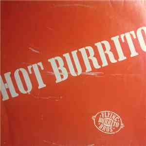 The Flying Burrito Brothers - Hot Burrito