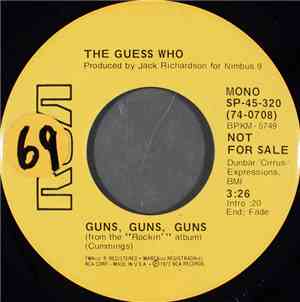 The Guess Who - Guns, Guns, Guns
