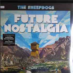 The Sheepdogs - Future Nostalgia