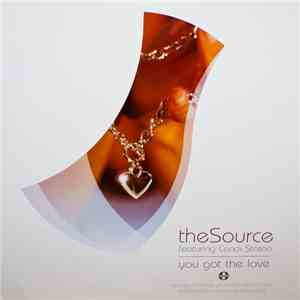 The Source - You Got The Love (Remixes)