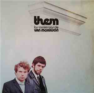 Them  - Them Los Comienzos De Van Morrison