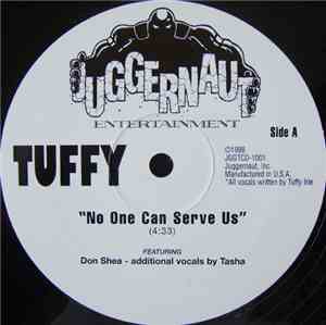 Tuffy - No One Can Serve Us / Cognac & Blunts
