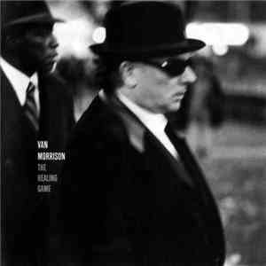 Van Morrison - The Healing Game
