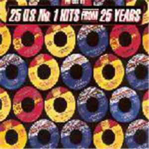 Various - 25 #1 Hits From 25 Years