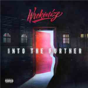 Wrekonize - Into The Further