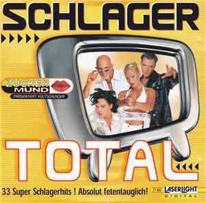 ZuckerMund - Schlager Total