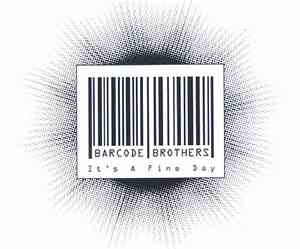 Barcode Brothers - It's A Fine Day