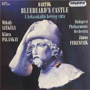 Bartók - Mihály Székely, Klára Palánkay, Budapest Philharmonic Orchestra, J ...