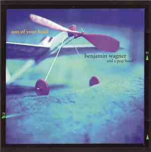 Benjamin Wagner - Out Of Your Head