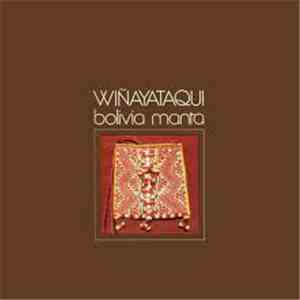 Bolivia Manta - Wiñayataqui