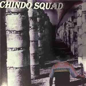 Chindo Squad - Chindo Squad