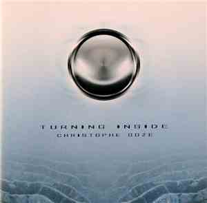 Christophe Goze - Turning Inside