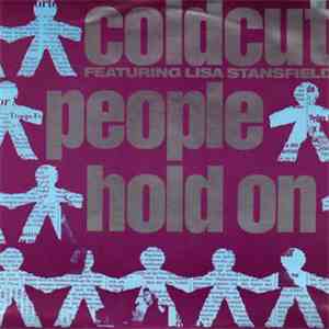 Coldcut Featuring Lisa Stansfield - People Hold On