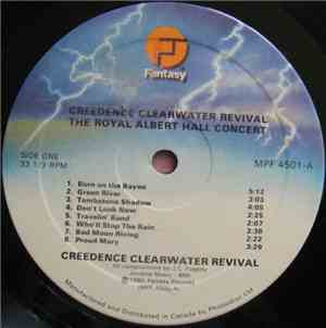 Creedence Clearwater Revival - The Royal Albert Hall Concert