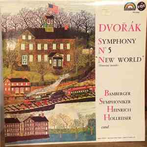 Dvořák, Bamberger Symphoniker, Heinrich Hollreiser - Symphony No. 5 