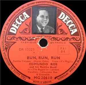 Edmundo Ros And His Rumba Band - Run Run Run / The Tourist Trade