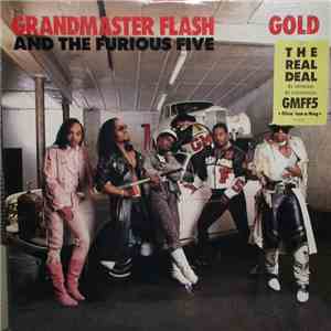 Grandmaster Flash And The Furious Five - Gold
