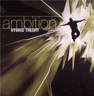 Hybrid Theory - Ambition