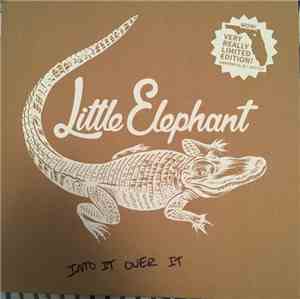 Into It. Over It. - Little Elephant Session