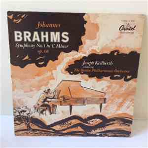 Johannes Brahms, Joseph Keilberth - Symphony No. 1 In C Minor Opus 68