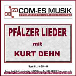 Kurt Dehn - Pfälzer Lieder Mit Kurt Dehn
