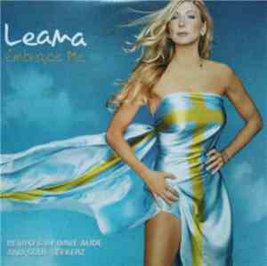 Leana - Embrace Me (Remixes By Dave Audé And Soul Seekerz)