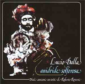 Lucio Dalla - Anidride Solforosa
