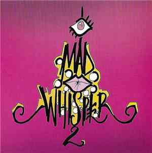 Mad Whisper - Mad Whisper II