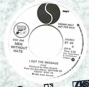 Men Without Hats - I Got The Message