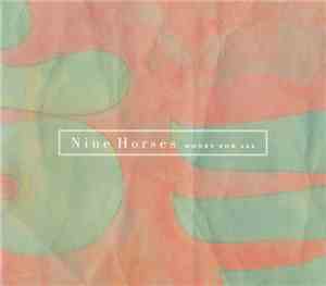 Nine Horses - Money For All