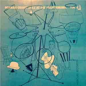 Norman Granz' Jazz At The Philharmonic - Norman Granz' Jazz At The Philharm ...