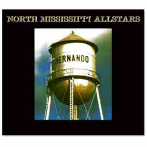 North Mississippi Allstars - Hernando