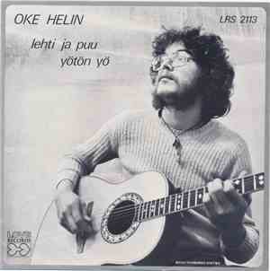 Oke Helin - Lehti Ja Puu / Yötön Yö