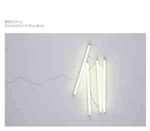Pet Shop Boys - Disco Four (Remixed By Pet Shop Boys)